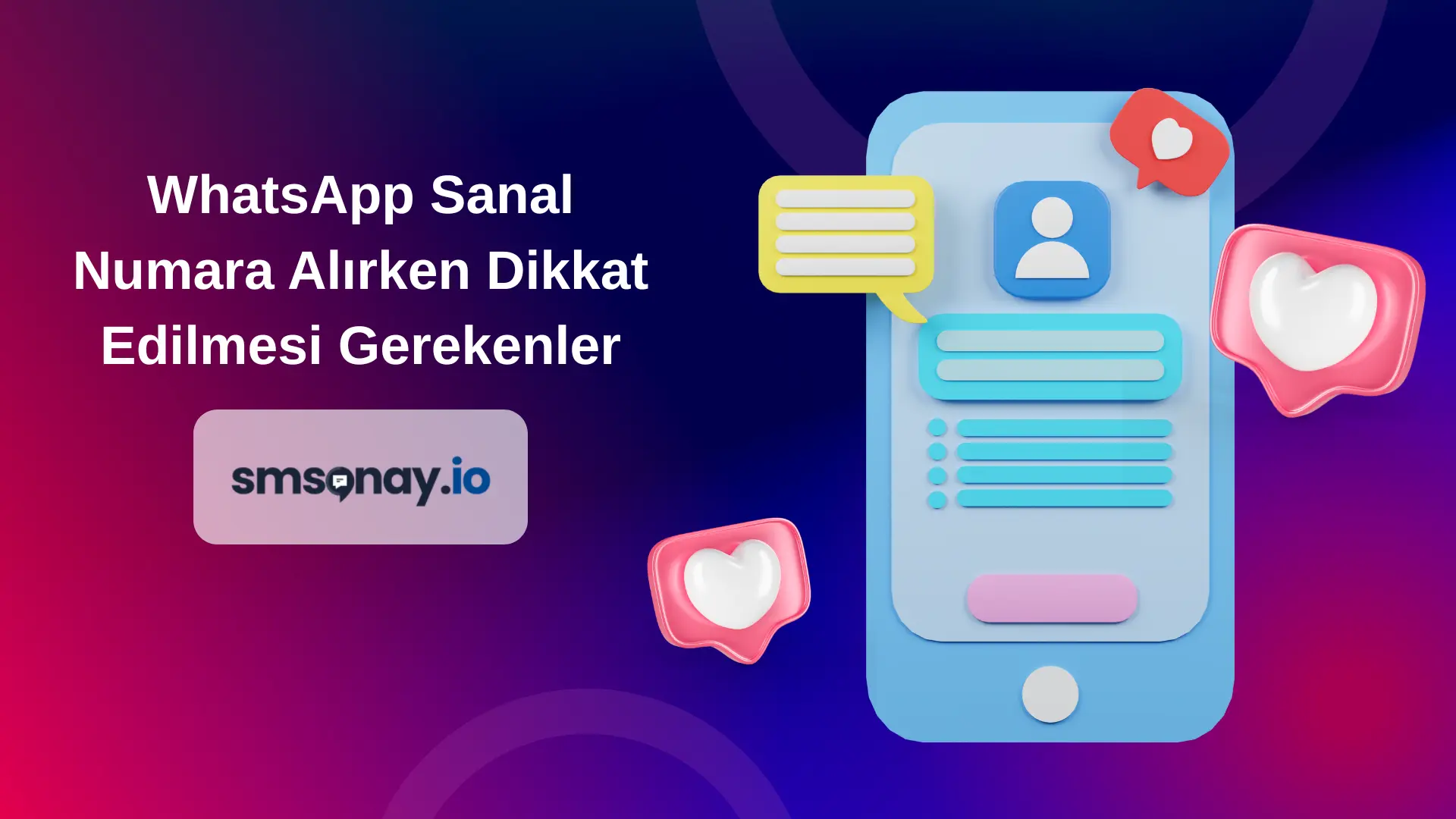 WhatsApp Sanal Numara Alırken Dikkat Edilmesi Gerekenler